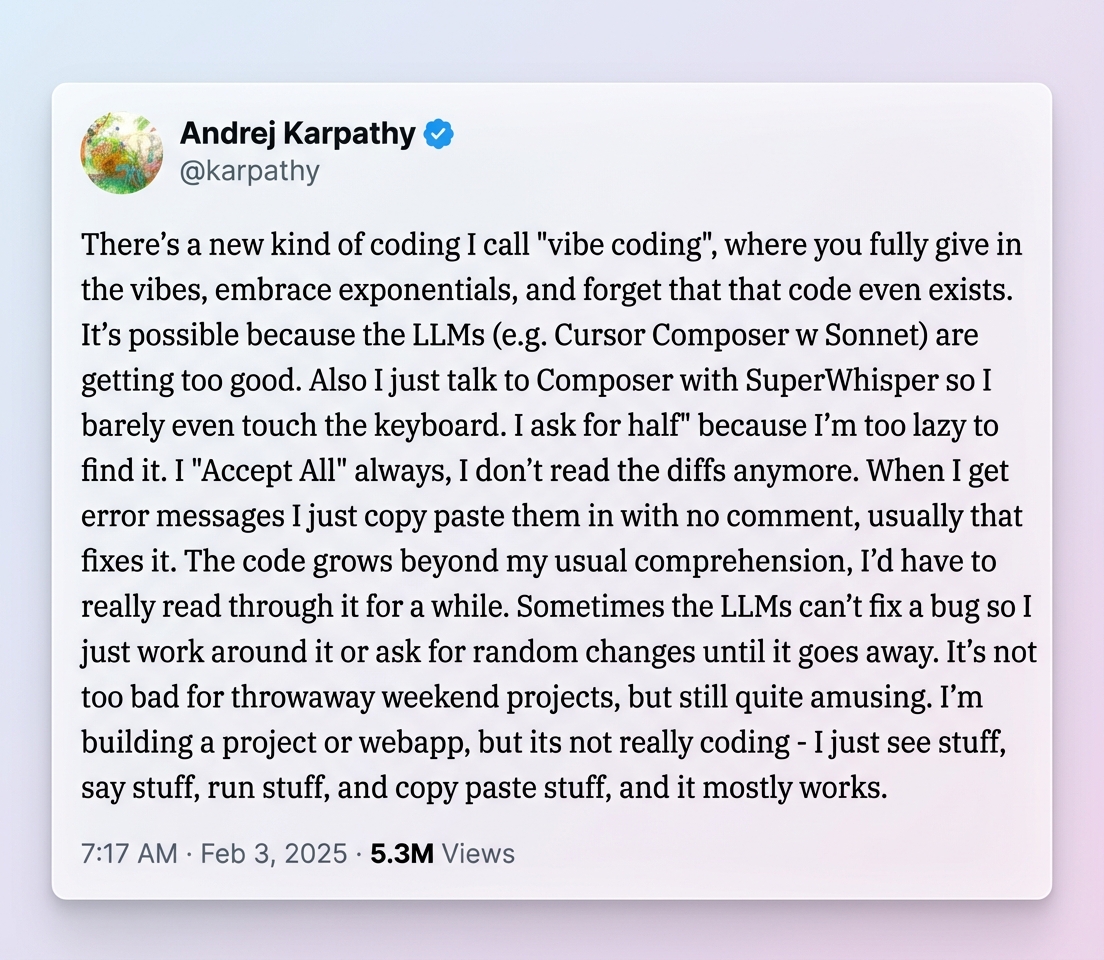 The X Post about Vibe Coding 